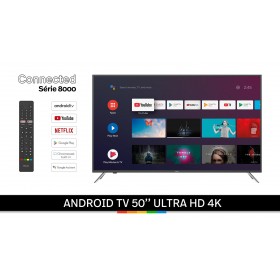 ANDROID TV 50'' UHD 4K 127cm